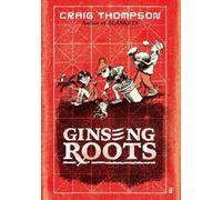 Craig Thompson Ginseng Roots (Copertina rigida)