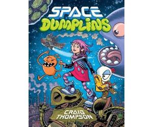 Craig Thompson Space Dumplins (Tascabile)