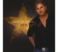 Craig, Timothy - You Got It