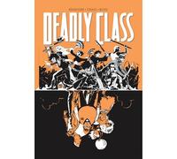 Deadly Class 7: Love Like Blood