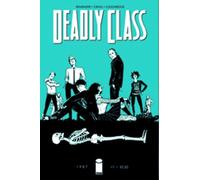 Rick Remender Deadly Class Volume 1: Reagan Youth (Tascabile) DEADLY CLASS TP