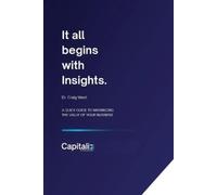 Craig West It all begins with Insights (Tascabile)