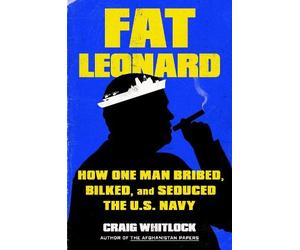 Craig Whitlock Fat Leonard (Copertina rigida)