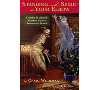 Craig Wichman Standing in the Spirit at Your Elbow (Tascabile)