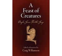 Craig Williamson A Feast of Creatures (Tascabile)