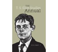 Craig Woelfel K The T. S. Eliot Studies (Copertina rigida) (PRESALE 28/07/2025)