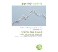 Cramér-Rao bound: Estimation theory, Harald Cramér, Estimator, Fisher information, Minimum-variance unbiased estimator, Calyampudi Radhakrishna Rao, Mean squared error