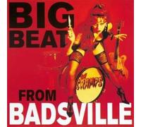 Cramps - Big Beat From Badsville