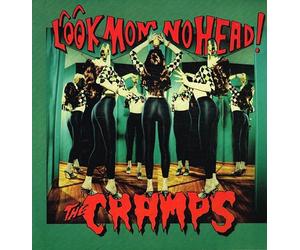 Cramps - Look Mom No Head!