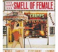 Cramps - Smell of Female