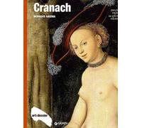 Cranach. Ediz. illustrata