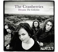 Cranberries The - Dreams: The Collection
