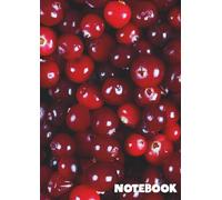 Cranberry Notebook A4 - 120 Pages Lined Journal with Glossy Cover: Deep red cranberry design aesthetic notebook for school, journaling, or daily ... for students, teachers, and nature lovers