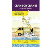 Crane or Crane?: Short Decodable Books Prepare Students for Reading DOG ON A LOG Decodable Chapter Books. For Beginning Readers and Students with Dyslexia. (Step 5-Magic/Silent e): 24