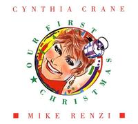 Crane/Renzi - Our First Christmas by Crane/Renzi (2000-01-01)