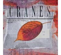 Cranes Collected Works 1989-1997 - Volume 1 (CD) Box Set