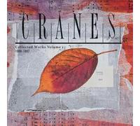 Cranes Collected Works 1989-1997 - Volume 1 (CD) Box Set