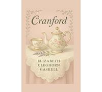 CRANFORD: 19th century romance, with strong female leads
