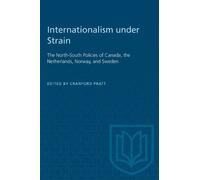 Cranford Pratt Internationalism Under Strain (Tascabile) Heritage