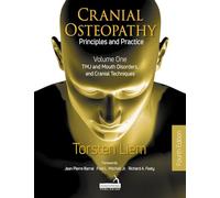 Torsten Liem Cranial Osteopathy: Principles and Practice - Volume 1 (Tascabile)
