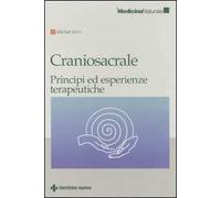 Craniosacrale. Principi ed esperienze terapeutiche
