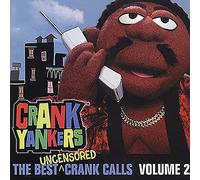 Crank Yankers - Vol. 2-Best Uncensored Crank Calls