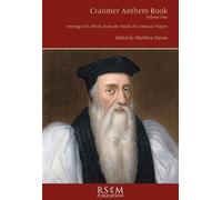 Cranmer Anthem Book: Settings of Collects from the Book of Common Prayer