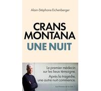 Crans-Montana : Une nuit