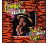 Cranston Lamont - Tiger in Your Tank