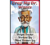 Crap My Dr. Wants Me To Track: Keeping my doctor happy, one log at a time.