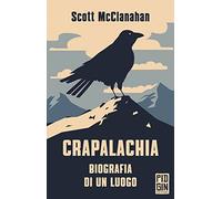 Crapalachia. Biografia di un luogo