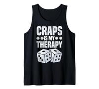 Craps è la mia Terapia Gioco D'Azzardo mentalità Divertente Canotta