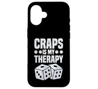 Craps è la mia terapia Gioco d'azzardo mentalità divertente Custodia per iPhone 16