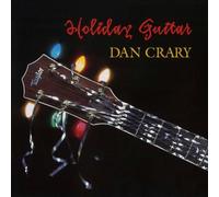 Crary, Dan - Holiday Guitar