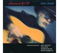 Crary, Dan - Jammed If I Do