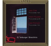 Cras/Roussel/Francaix - String Trios