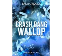 Crash Bang Wallop