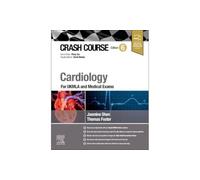 Thomas Foster Jasmine Shen Crash Course Cardiology (Tascabile) CRASH COURSE