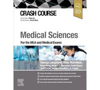 Crash Course Medical Sciences: For the Mla and Medical Exams