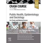 Crash Course Public Health, Epidemiology and Sociology: For Finals and Medical Exams