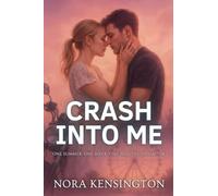 Crash Into Me