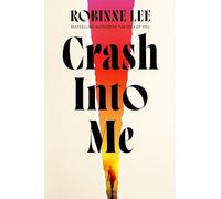 Crash Into Me