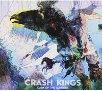 CRASH KINGS - DARK OF THE DAYLIGHT