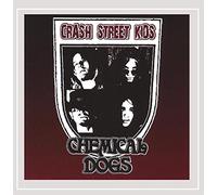 Crash Street Kids - Chemical Dogs