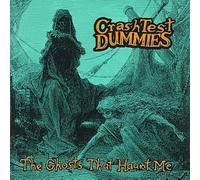 Crash Test Dummies - Ghosts That Haunt Me by Crash Test Dummies (1991) Audio CD