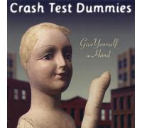 Crash Test Dummies Give Yourself A Hand (Vinyl LP)