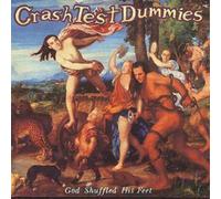 Crash Test Dummies – God Shuffled His Feet – Arista