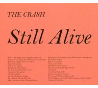 Crash,the - Still Alive