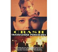 Crash - Transazione Pericolosa