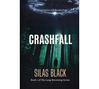 CrashFall: All that's singular will become Vast: 1